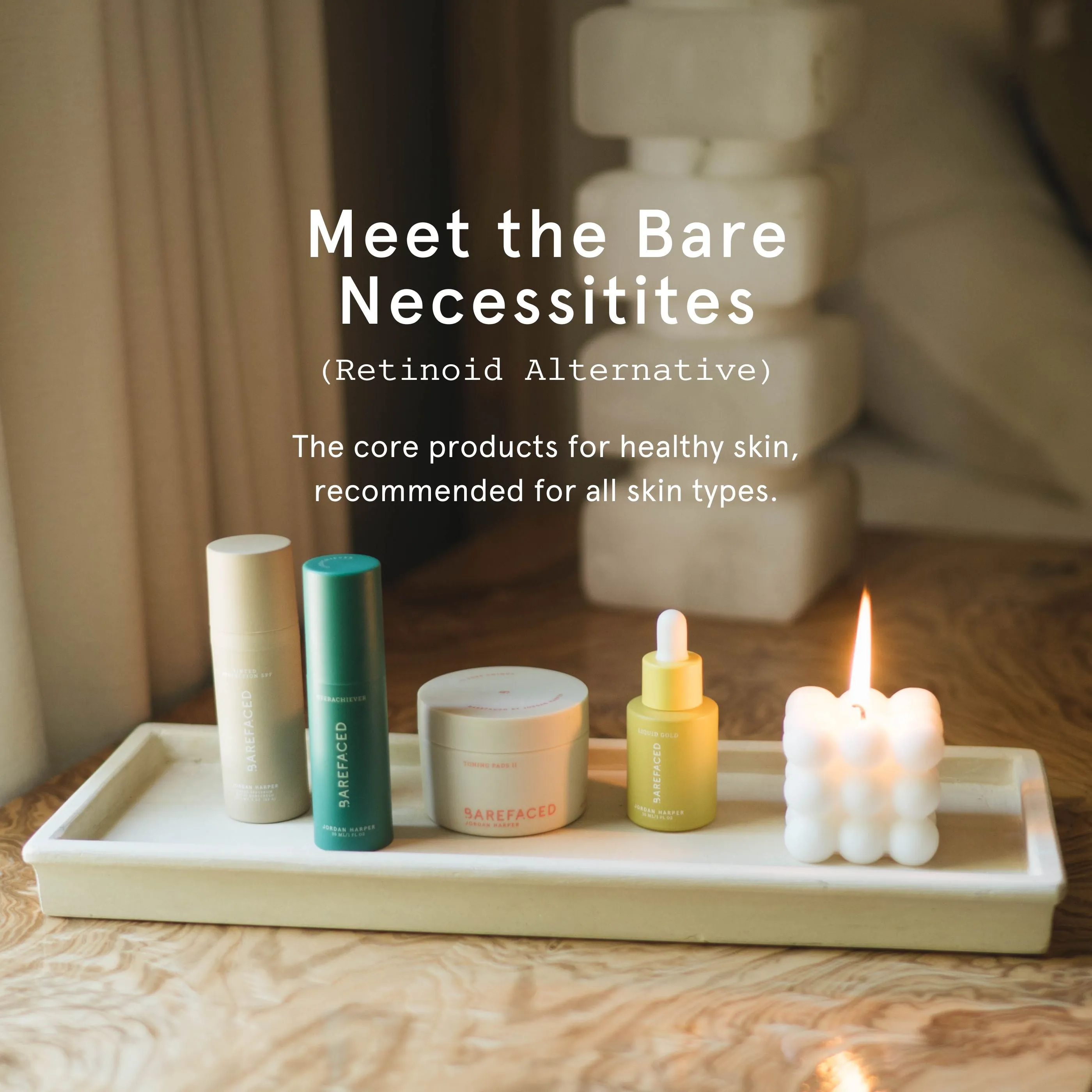 Bare Necessities (Retinoid Alternative)