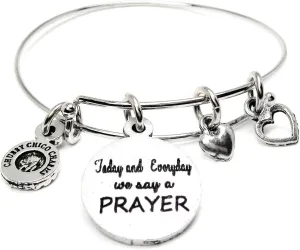 Today and Everyday We Say A Prayer Expandable Bangle Bracelet Fits up to 8 Inches